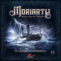 Das Buch “Moriarty, Folge 14: Das Schiff der Verdammten – Marc Freund” online hören