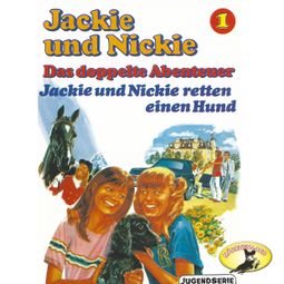 Das Buch “Jackie und Nickie - Das doppelte Abenteuer, Original Version, Folge 1: Jackie und Nickie retten einen Hund – Gaby Martin” online hören