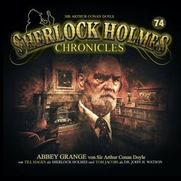 Das Buch «Sherlock Holmes Chronicles, Folge 74: Abbey Grange – Sir Arthur Conan Doyle» online hören