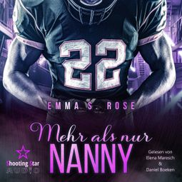 Das Buch “Mehr als Nanny - Die Nanny-Agentur, Band 2 (ungekürzt) – Emma S. Rose” online hören