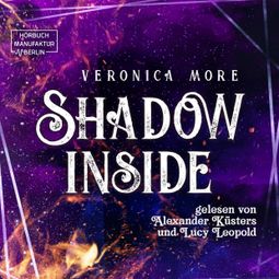 Das Buch “Shadow Inside (ungekürzt) – Veronica More” online hören