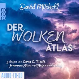 Das Buch “Der Wolkenatlas (ungekürzt) – David Mitchell” online hören