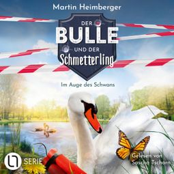 Das Buch “Im Auge des Schwans - Der Bulle und der Schmetterling, Folge 7 (Ungekürzt) – Martin Heimberger” online hören