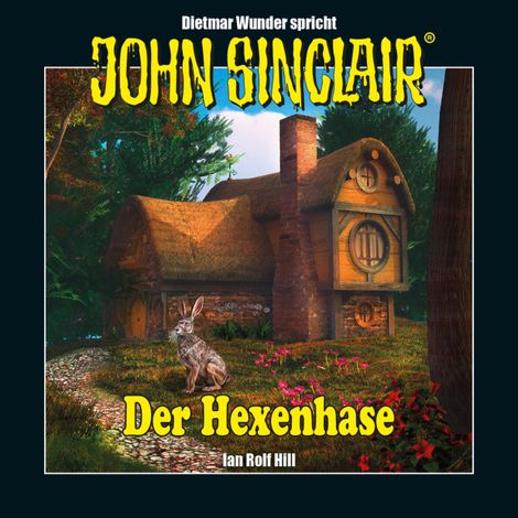 Hörbüch “John Sinclair - Hexenhase - Eine humoristische John Sinclair-Story (Ungekürzt) – Ian Rolf Hill”
