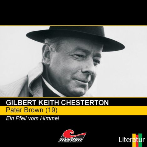 Hörbüch “Pater Brown, Folge 19: Ein Pfeil vom Himmel – Gilbert Keith Chesterton”
