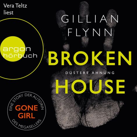 Hörbüch “Broken House - Düstere Ahnung (Ungekürzt) – Gillian Flynn”