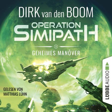 Hörbüch “Geheimes Manöver - Operation Simipath, Teil 3 (Ungekürzt) – Dirk van den Boom”