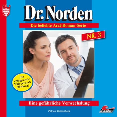 Hörbüch “Dr. Norden, Folge 3: Eine gefährliche Verwechslung – Patricia Vandenberg”