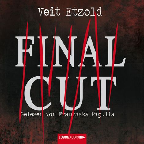 Hörbüch “Final Cut – Veit Etzold”