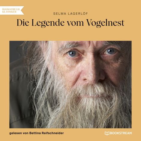 Hörbüch “Die Legende vom Vogelnest (Ungekürzt) – Selma Lagerlöf”
