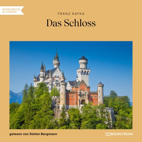 Hörbüch “Das Schloss (Ungekürzt) – Franz Kafka”