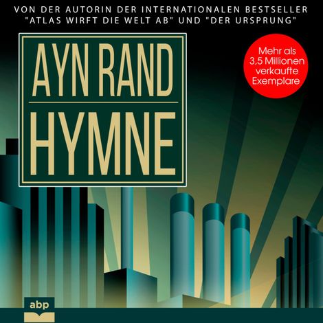 Hörbüch “Hymne (Ungekürzt) – Ayn Rand”