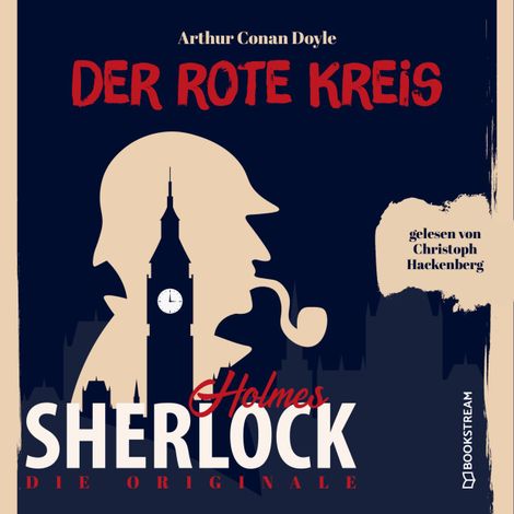 Hörbüch “Die Originale: Der rote Kreis (Ungekürzt) – Arthur Conan Doyle”