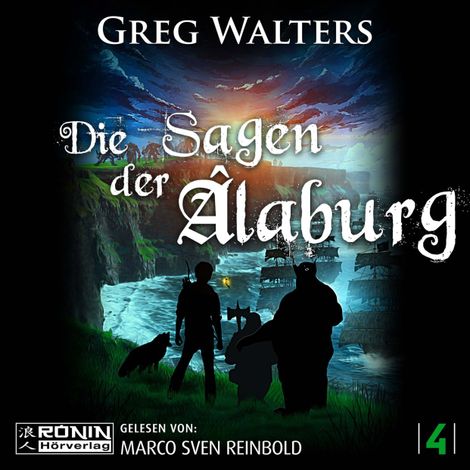 Hörbüch “Die Sagen der Âlaburg - Die Farbseher Saga, Band 4 (ungekürzt) – Greg Walters”