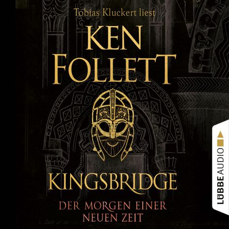 Hörbüch “Der Morgen einer neuen Zeit - Kingsbridge-Roman, Band 4 (Gekürzt) – Ken Follett”