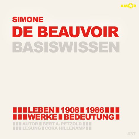 Hörbüch “Simone de Beauvoir (1908-1986) - Leben, Werk, Bedeutung - Basiswissen (Ungekürzt) – Bert Alexander Petzold”