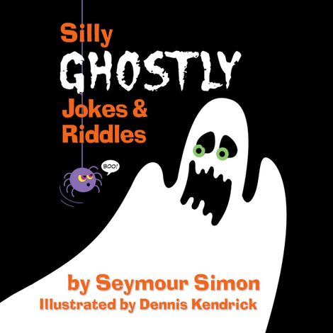 Hörbüch “Silly Ghostly Jokes & Riddles - Silly Spooky Jokes & Riddles, Book 1 (Unabridged) – Seymour Simon”