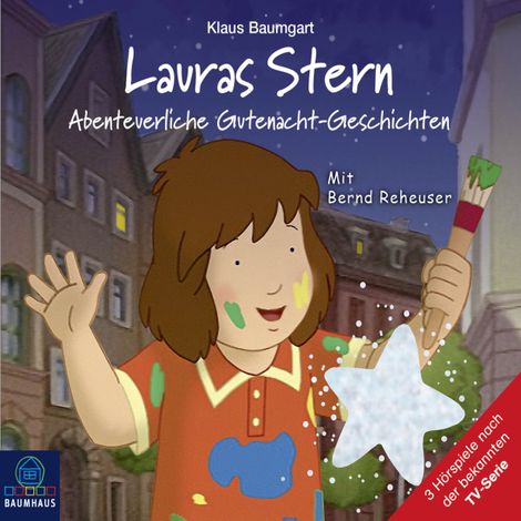 Hörbüch “Lauras Stern - Tonspur der TV-Serie, Teil 11: Abenteuerliche Gutenacht-Geschichten – Klaus Baumgart, Cornelia Neudert”