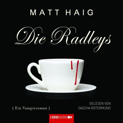 Hörbüch “Die Radleys – Matt Haig”