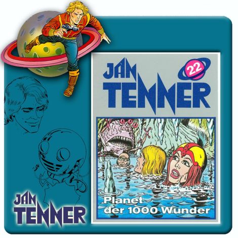 Hörbüch “Jan Tenner, Folge 22: Planet der 1000 Wunder – Kevin Hayes”