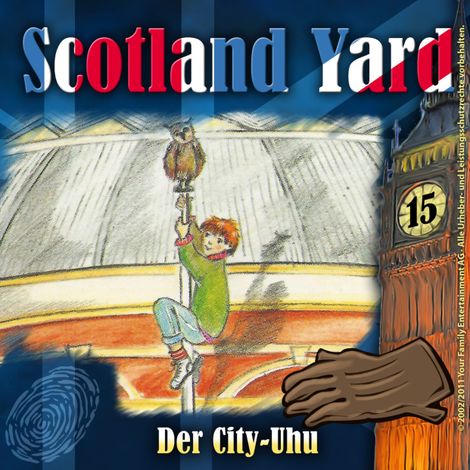 Hörbüch “Scotland Yard, Folge 15: Der City-Uhu – Wolfgang Pauls”