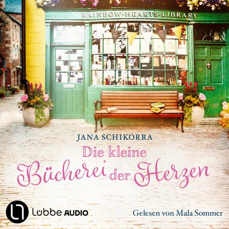 Hörbüch “Die kleine Bücherei der Herzen (Ungekürzt) – Jana Schikorra”