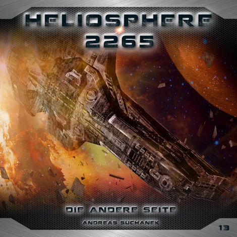 Hörbüch “Heliosphere 2265, Folge 13: Die andere Seite – Andreas Suchanek”