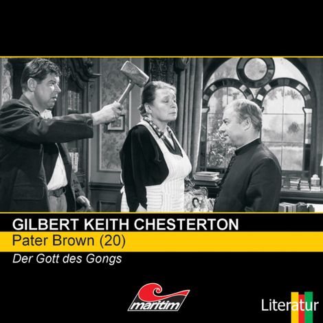 Hörbüch “Pater Brown, Folge 20: Der Gott des Gongs – Gilbert Keith Chesterton”