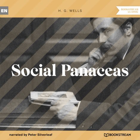 Hörbüch “Social Panaceas (Unabridged) – H. G. Wells”
