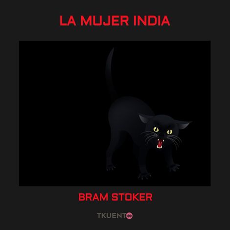 Hörbüch “La mujer india – Bram Stoker”