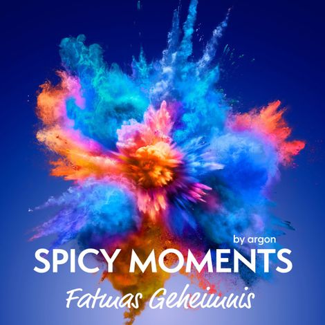 Hörbüch “Fatmas Geheimnis - Erotische Geschichte mit Yogalehrer - spicy moments, Band 4 (Ungekürzte Lesung) – spicy moments by argon”