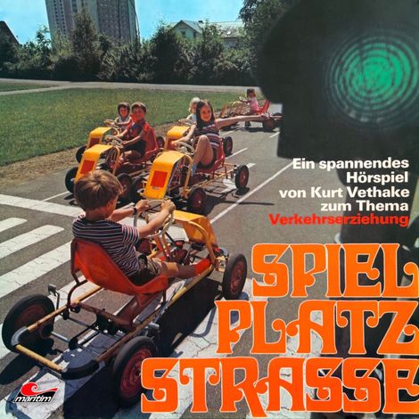 Hörbüch “Spielplatz Straße – Kurt Vethake”