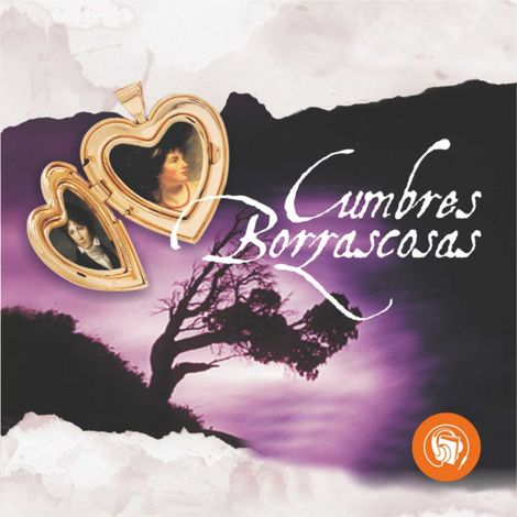 Hörbüch “Cumbres borrascosas – Emily Brontë”