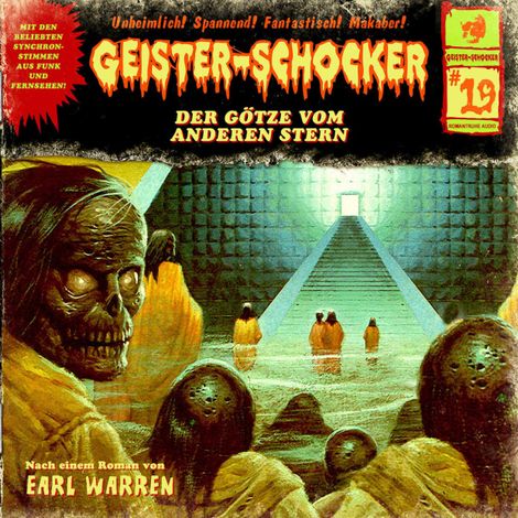Hörbüch “Geister-Schocker, Folge 19: Der Götze vom anderen Stern – Earl Warren”