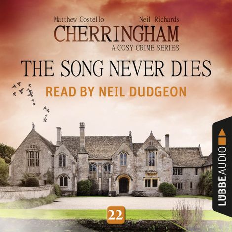 Hörbüch “The Song Never Dies - Cherringham - A Cosy Crime Series: Mystery Shorts 22 (Unabridged) – Matthew Costello”