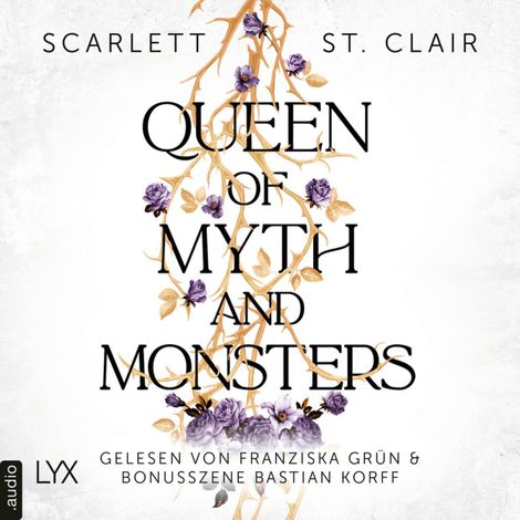 Hörbüch “Queen of Myth and Monsters - King of Battle and Blood, Teil 2 (Ungekürzt) – Scarlett St. Clair”