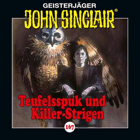 Hörbüch “John Sinclair, Folge 167: Teufelsspuk und Killer-Strigen – Jason Dark”