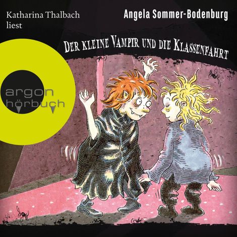 Hörbüch “Der kleine Vampir und die Klassenfahrt - Der kleine Vampir, Band 14 (Ungekürzte Lesung) – Angela Sommer-Bodenburg”
