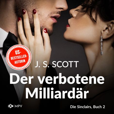 Hörbüch “Der verbotene Milliardär - Jared - Die Sinclairs, Band 2 (ungekürzt) – J.S. Scott”
