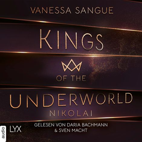 Hörbüch “Nikolai - Kings of the Underworld, Teil 2 (Ungekürzt) – Vanessa Sangue”