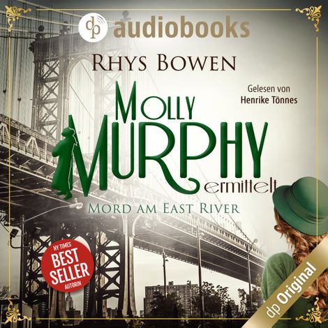 Hörbüch “Mord am East River - Molly Murphy ermittelt-Reihe, Band 3 (Ungekürzt) – Rhys Bowen”