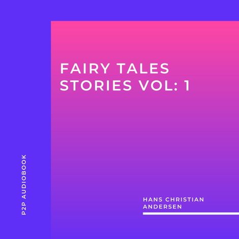 Hörbüch “Fairy Tales Stories, Vol. 1 (Unabridged) – Hans Christian Andersen”