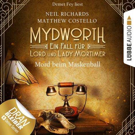 Hörbüch “Mord beim Maskenball - Mydworth - Ein Fall für Lord und Lady Mortimer 4 (Ungekürzt) – Matthew Costello, Neil Richards”