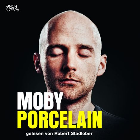 Hörbüch “Porcelain (Gekürzte Lesung) – Moby”