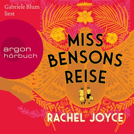 Hörbüch “Miss Bensons Reise (Ungekürzte Lesung) – Rachel Joyce”