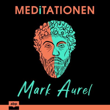 Hörbüch “Meditationen (Ungekürzt) – Marc Aurel”