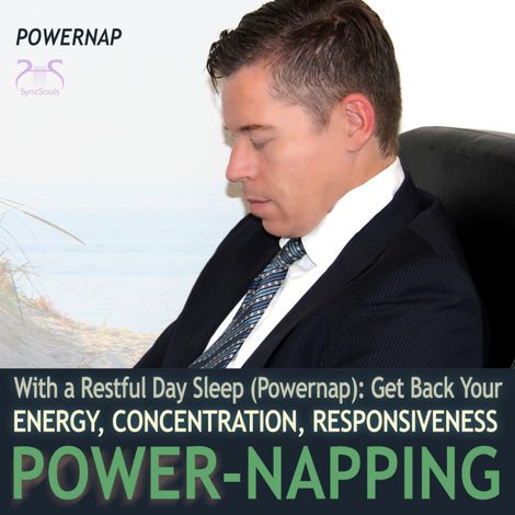Hörbüch “Power-Napping: Get Your Energy, Concentration and Responsiveness Back - with a Restful Day Sleep (Powernap) – Colin Griffiths-Brown, Torsten Abrolat”