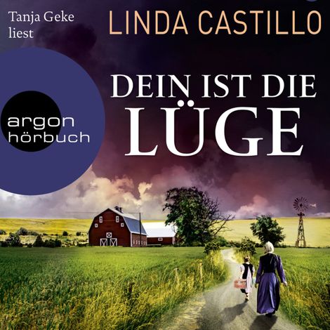 Hörbüch “Dein ist die Lüge - Kate Burkholder ermittelt, Band 12 (Ungekürzt) – Linda Castillo”