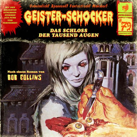 Hörbüch “Geister-Schocker, Folge 79: Das Schloss der tausend Augen – Bob Collins”