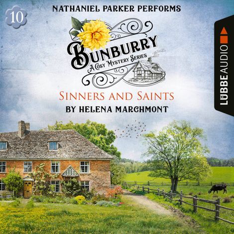 Hörbüch “Sinners and Saints - Bunburry - A Cosy Mystery Series, Episode 10 (Unabridged) – Helena Marchmont”